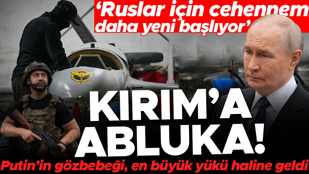 Ukrayna’nın Kırım hamlesi! Putin’in göz bebeği, en büyük yükü haline geldi… “Ruslar için gerçek cehennem daha yeni başlıyor” Img